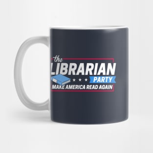 The Librarian Party: Make America Read Again Mug